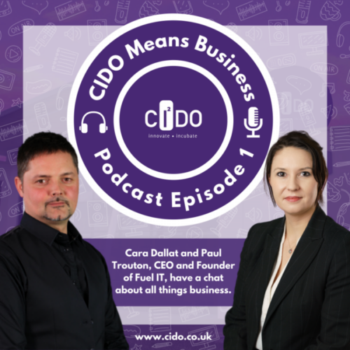 CIDO Means Business : Podcast Episode 1 with our CEO Paul Trouton