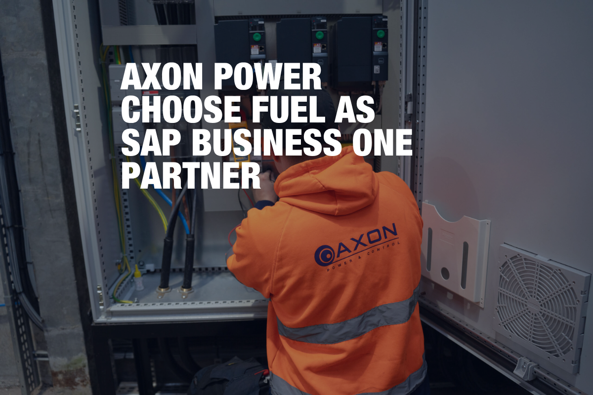 Axon Power choose FUEL to be their SAP Business One Partner