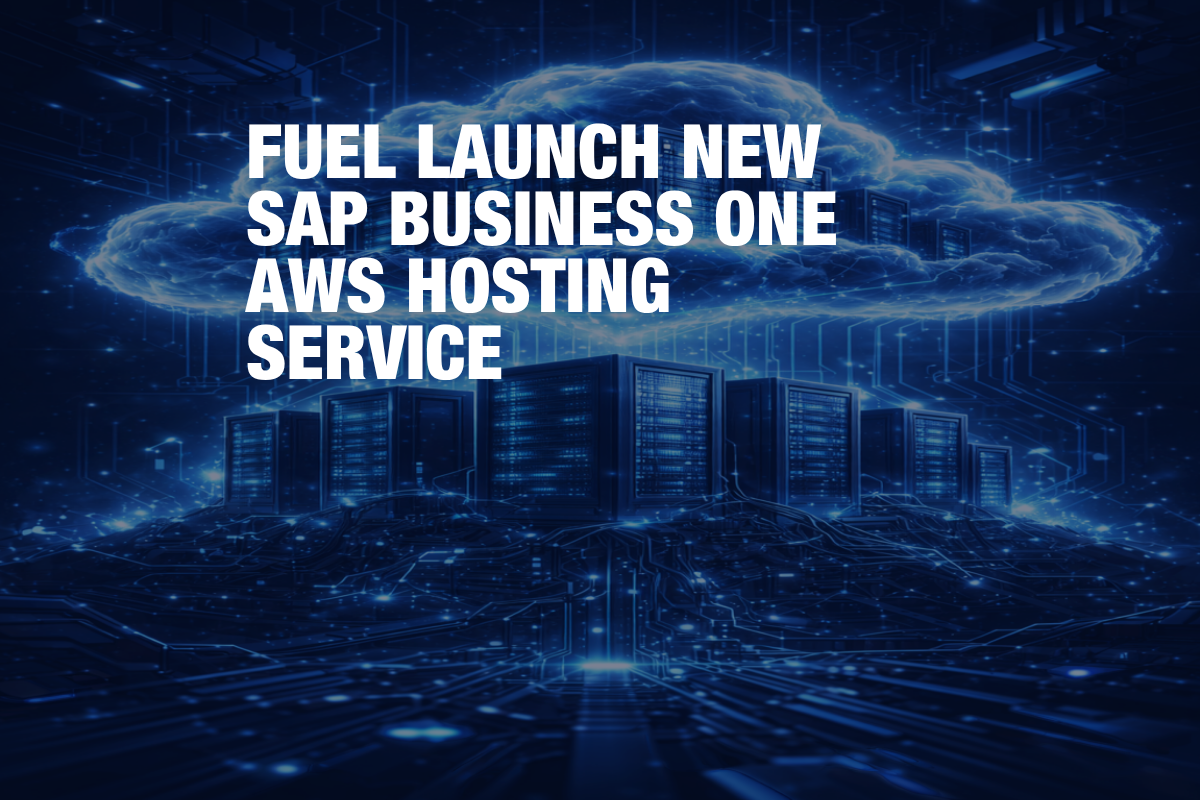 FUEL launch SAP Business One Cloud Hosting Service using AWS